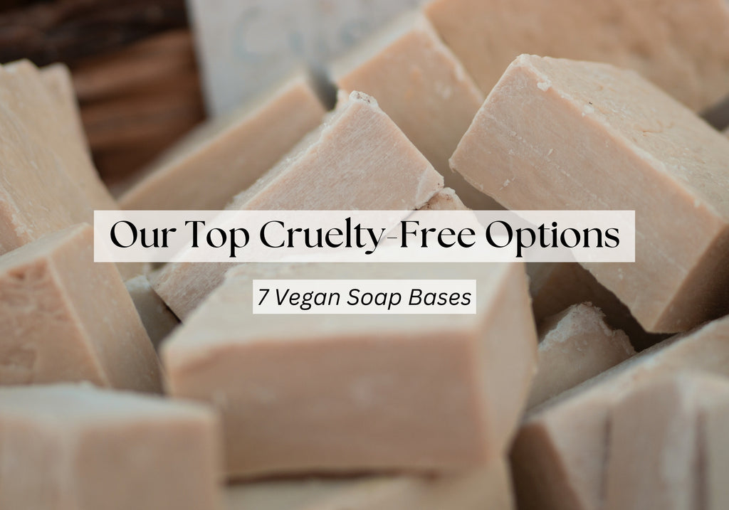 7 Vegan Soap Bases: Our Top Cruelty-Free Options